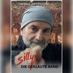 Die wahre Geschichte der Band „Silly“ - Künstler: Thomas Fritzsching